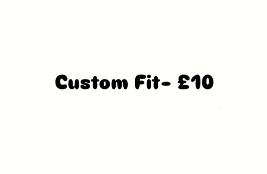 Custom Fit Add On